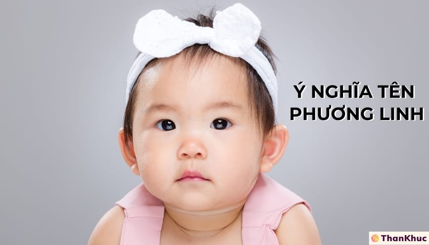 Ý nghĩa tên Phương Linh