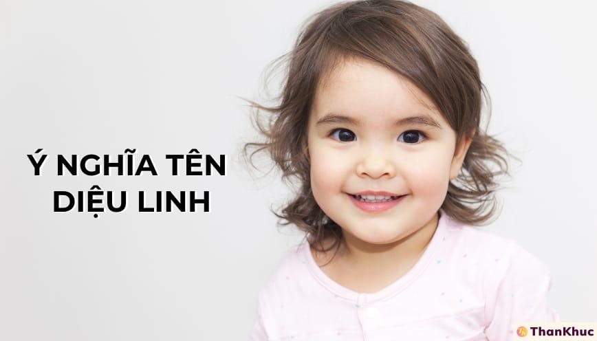 Ý nghĩa tên Diệu Linh
