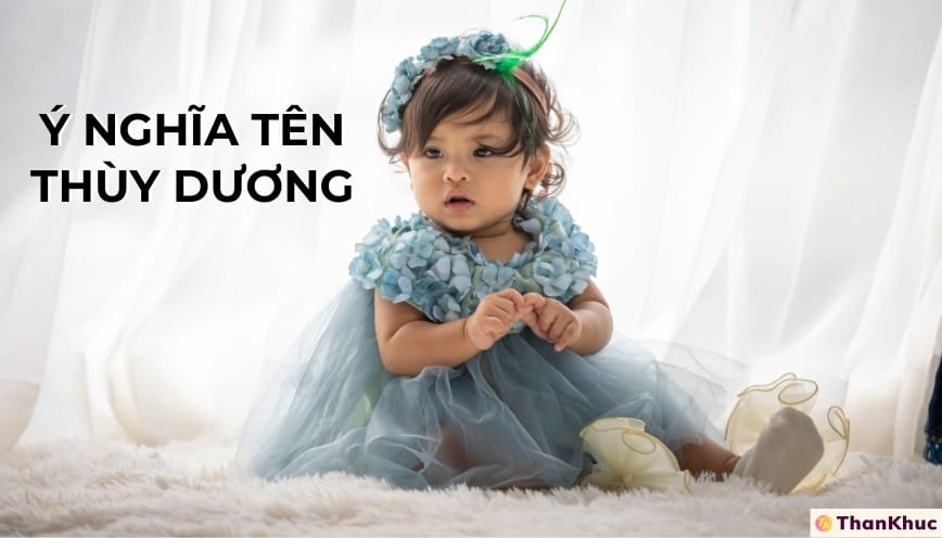 Ý nghĩa tên Thuỳ Dương