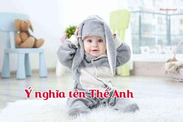 Ý nghĩa tên Thế Anh - Ý nghĩa tên theo Hán Việt