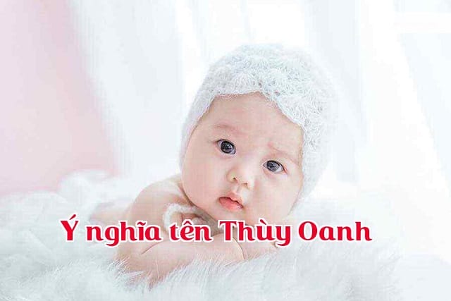 Ý nghĩa tên Thùy anh - Cô gái với tâm hồn thuần khiết
