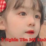 Khám phá ý nghĩa tên Mỹ Linh - Dự đoán tính cách, sự nghiệp và tình duyên