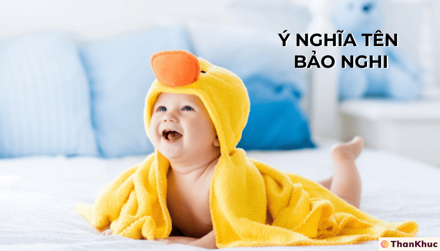 Ý nghĩa tên Bảo Nghi - Tính Cách, Sự Nghiệp và Tình Duyên