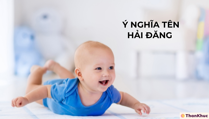 Ý nghĩa tên Hải Đăng - Tính cách, sự nghiệp và tình duyên