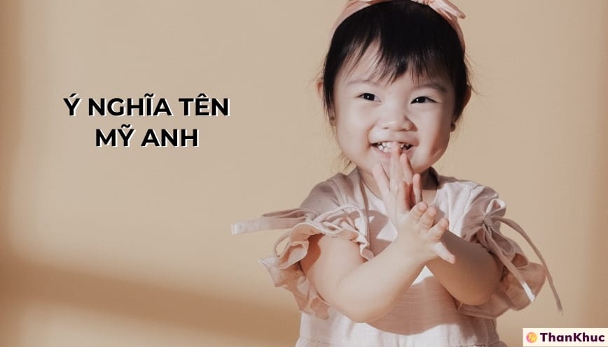 Giải Mã Ý Nghĩa Tên Mỹ Anh – Tính Cách, Sự Nghiệp và Tình Duyên