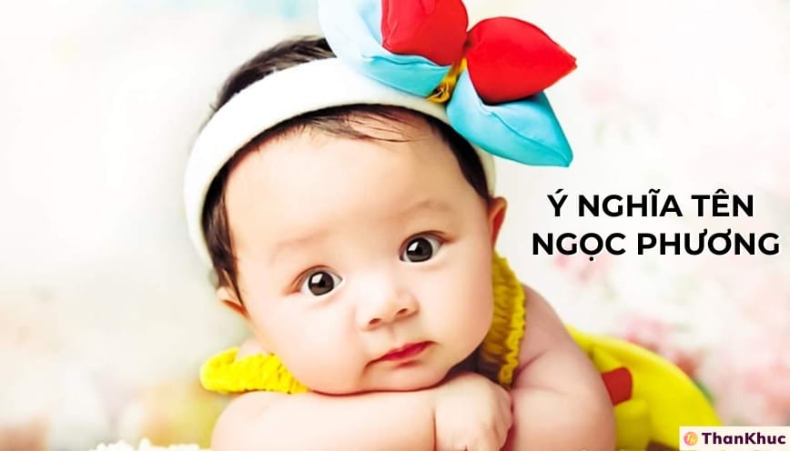 Giải Mã Ý Nghĩa Tên Ngọc Phương – Tính Cách, Sự Nghiệp Và Tình Duyên