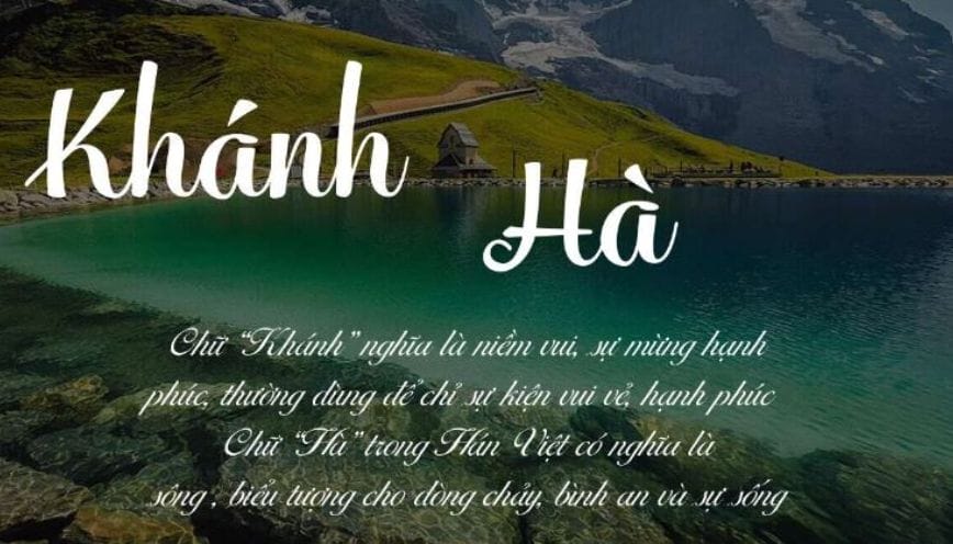 Ý nghĩa tên Khánh Hà - Khánh Hà phù hợp đặt cho ai?