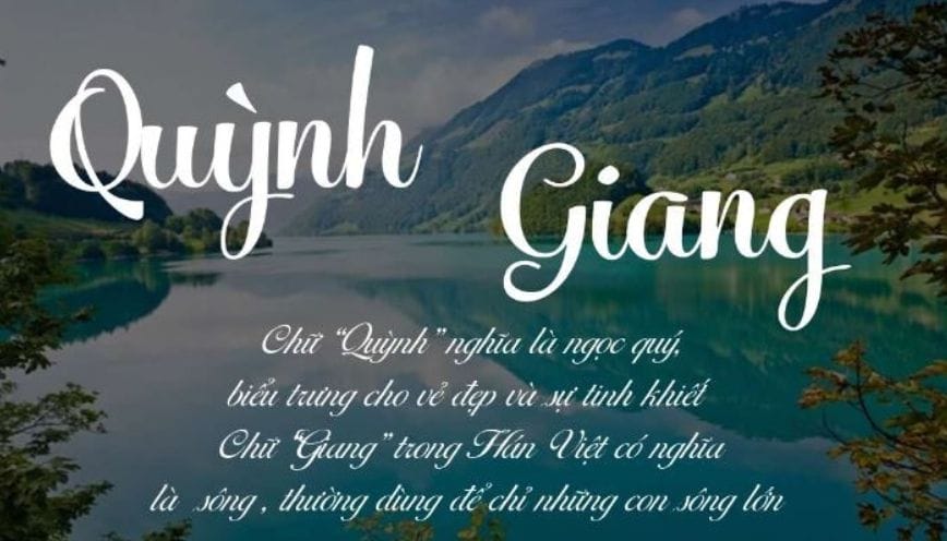 Ý nghĩa tên Quỳnh Giang - Tên hợp với người như thế nào?