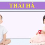 Khám Phá Ý Nghĩa Tên Thái Hà Và Những Sự Thật Thú Vị Khác
