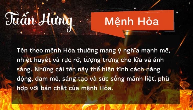Mệnh hợp với tên Tuấn Hưng là mệnh Hỏa