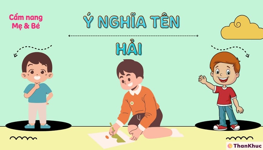 Ý nghĩa tên Thanh Hải là gì?  Tình duyên và sự nghiệp về những người tên Thanh Hải?