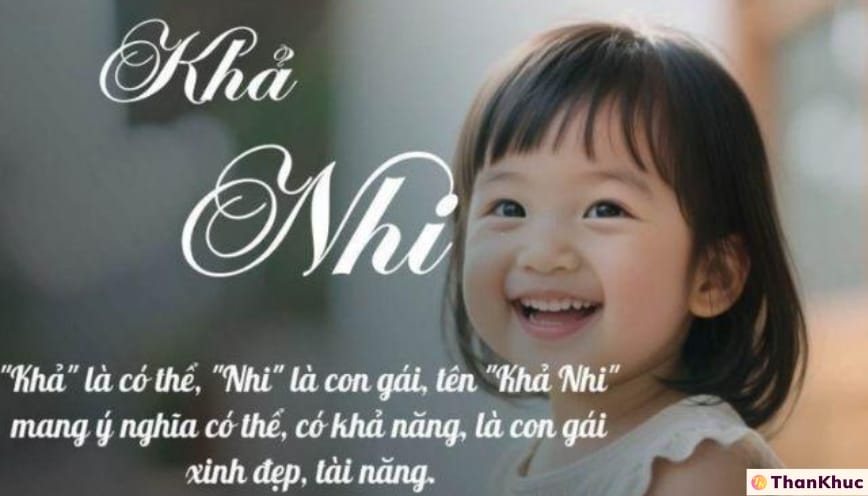 Ý nghĩa tên Khả Nhi theo nghĩa Hán Việt như thế nào?