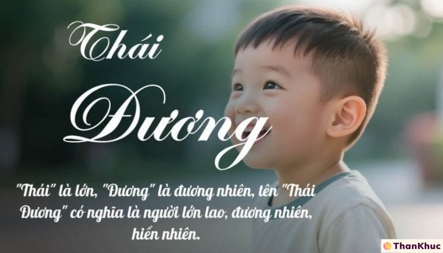 Ý nghĩa tên Thái Dương hàm chứa nghĩa Hán Việt là gì?